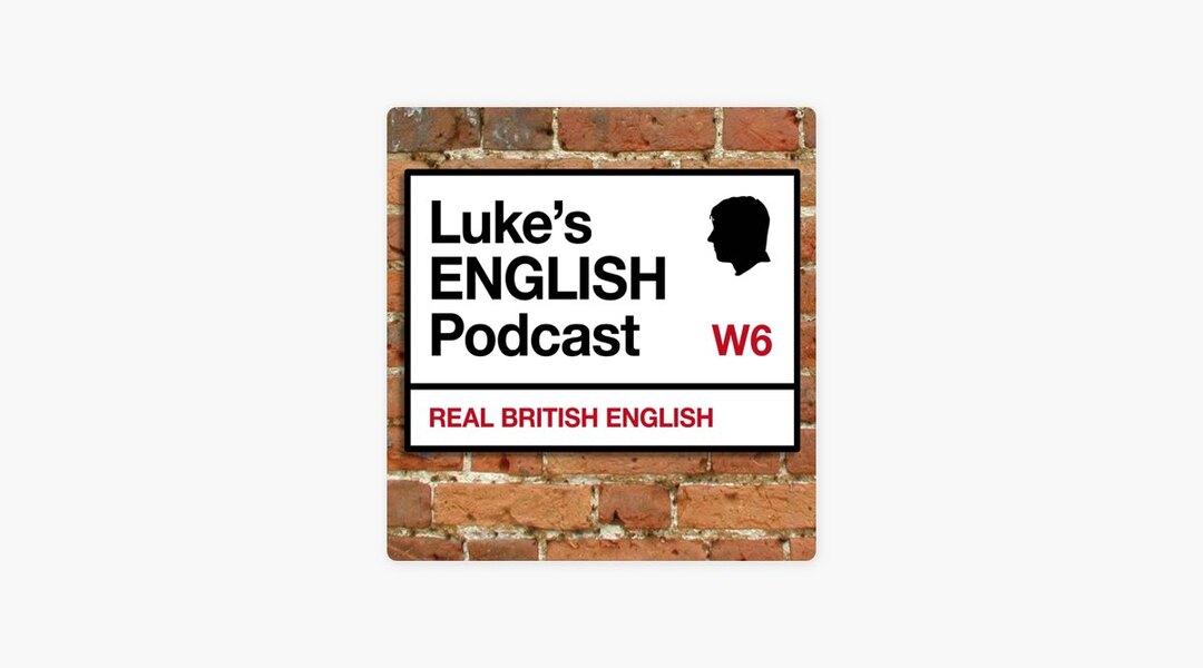 بودكاست Luke’s ENGLISH Podcast